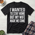 Stay Home T-Shirt