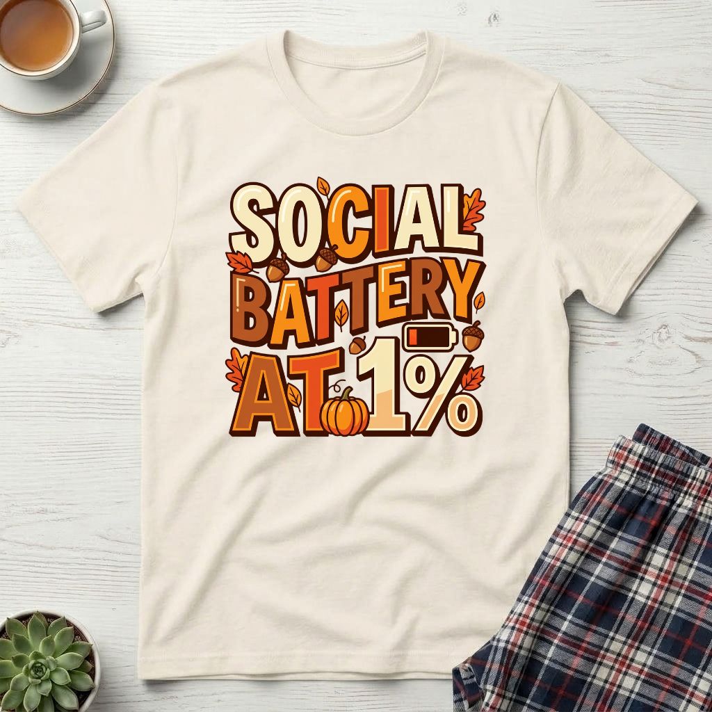 Fall Social Battery T-Shirt