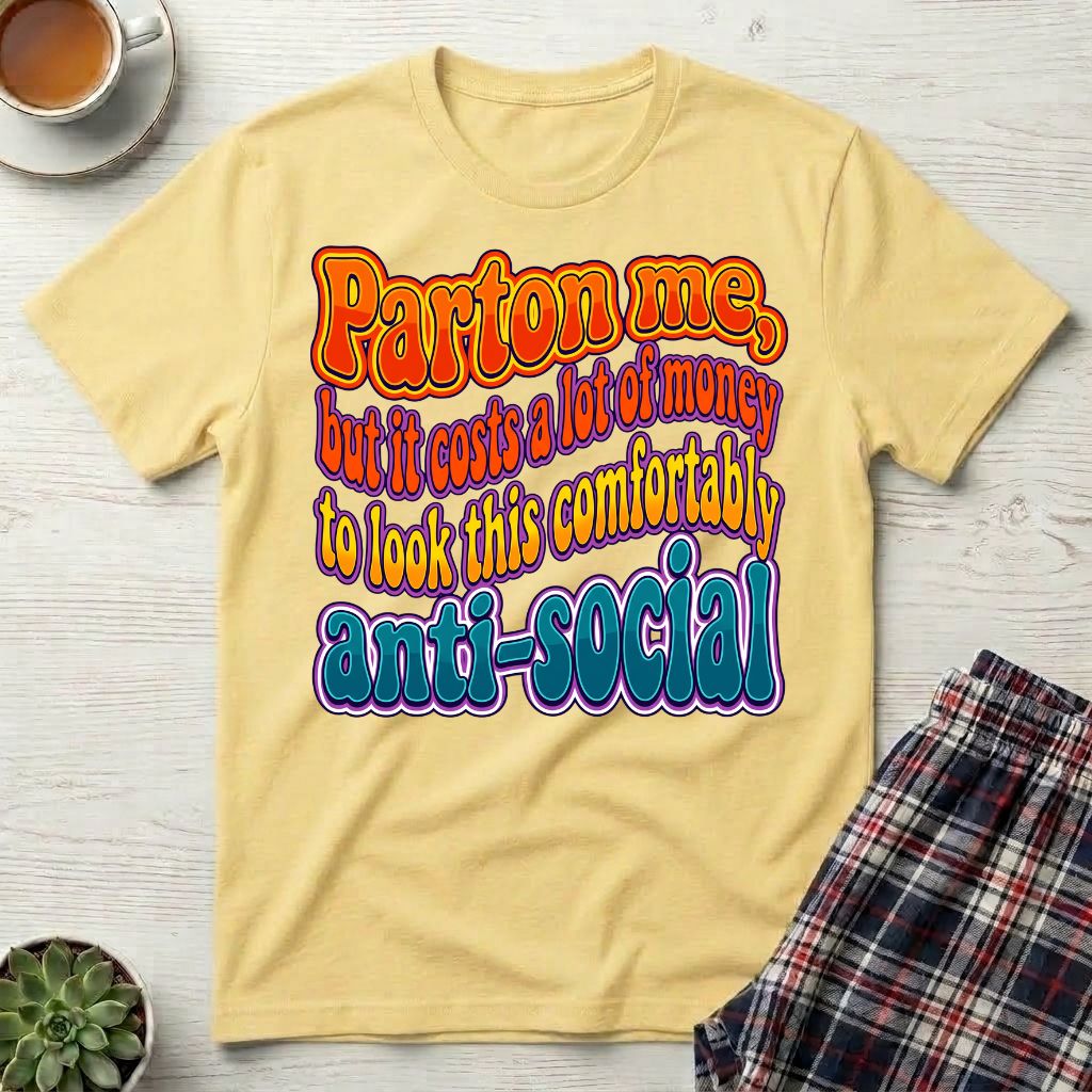 Parton Me Anti-Social T-Shirt