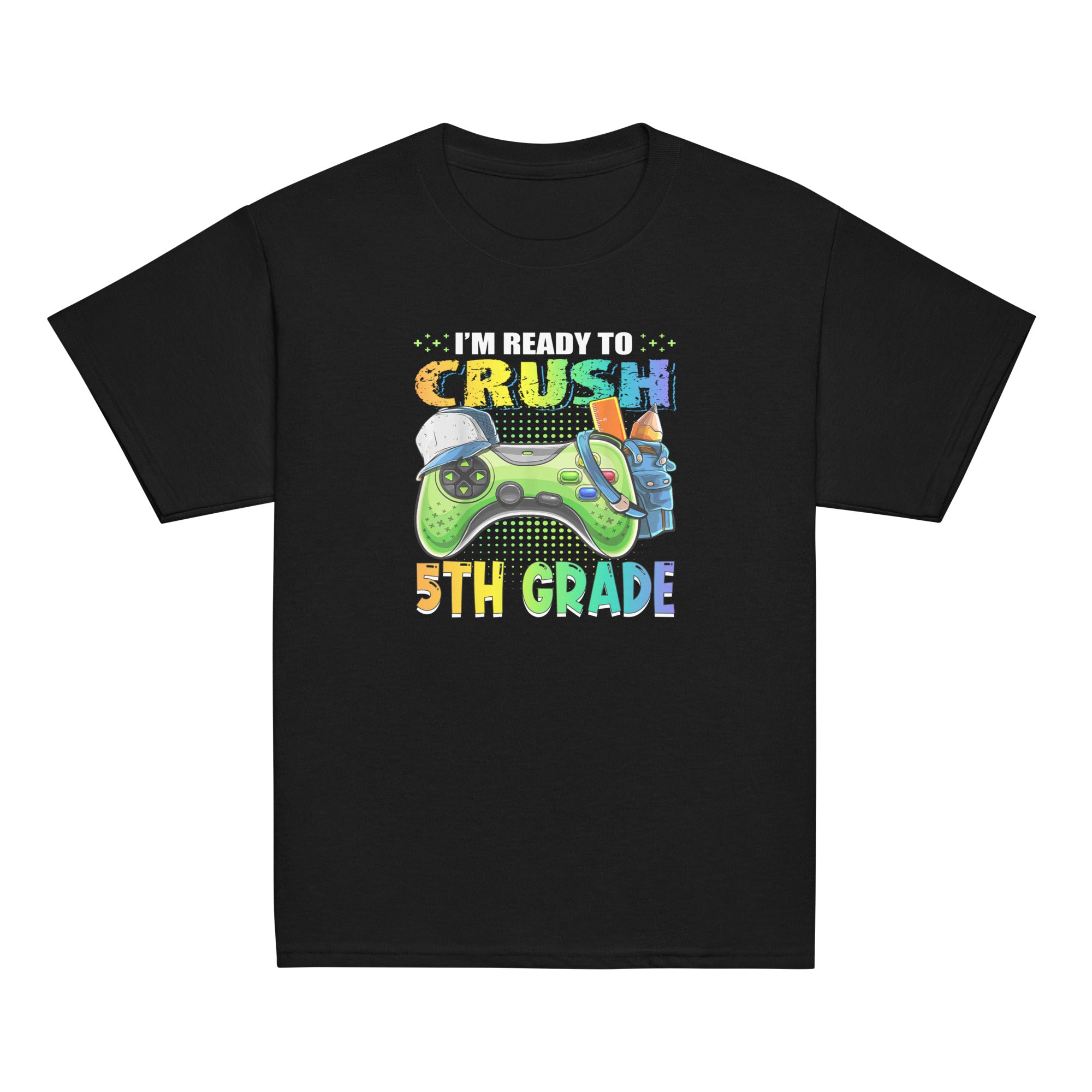 I'm Ready to Crush Gamer Back to School Tee Shirt