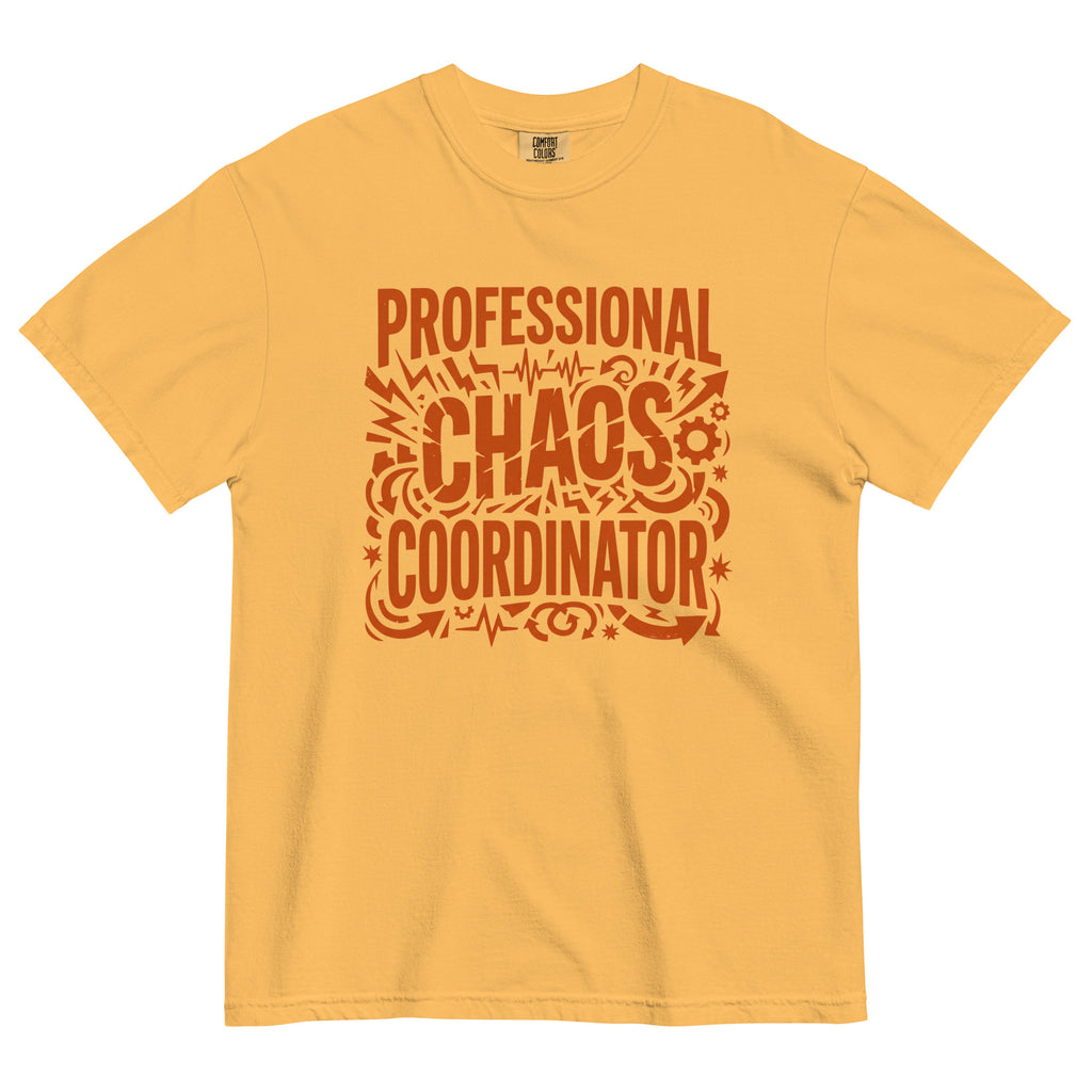 Retro Professional Chaos Coordinator T-Shirt | Mustard Yellow