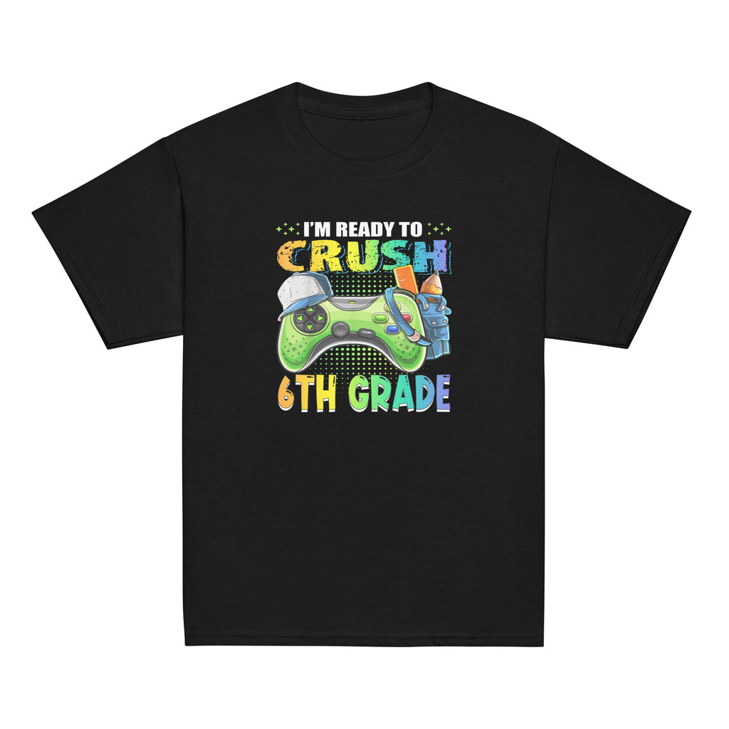 I'm Ready to Crush Gamer Back to School Tee Shirt